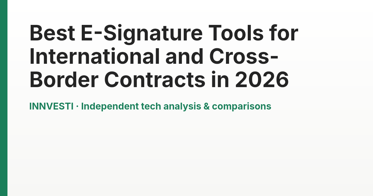 Best E-Signature Tools for International and Cross-Border Contracts in 2026